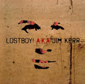 Lostboy A.k.a. Jim - Lostboy Aka Jim Kerr - Vinyl Record