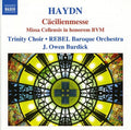 Haydn / Trinity Choir / Burdick - Missa Cellensis In Homorem Bvw Cacilienmesse - Music CD