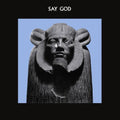 Say God [Download Included] Vinyl Record