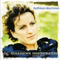 Macinnes,kathleen - Og-mhadainn Shmriadh: Summer Dawn - Music CD