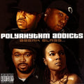 Polyrhythm Addicts - Break Glass - Vinyl Record