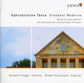 Reinhold / Thilmann / Borner / Unger - Aphrodite Dance: Modern Dresdner - Music CD