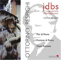 Respighi / Young German Brass Soloists / Hilgers - Pines Of Rome / Fountains Of Rome / Roman - Music CD
