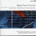 Schnebel / Albinger / Bauckholt / Armbruster - Magic Flute Remixed - Music CD