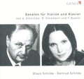 Schnittke / Schumann / Busoni / Schilde,k & G - Sonatas For Violin & Piano - Music CD