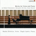 Schumann / Britten / Shimizu / Aydin - Works For Viola & Piano - Music CD