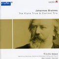 Brahms / Leister / Trio Ex Aequo - Piano Trios & Clarinet Trios - Music CD