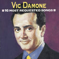 Damone,vic - 16 Most Requested Songs - Music CD