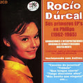 Durcal,rocio - Sus Primeros Eps En Discos Philips (1962-1965) - Music CD