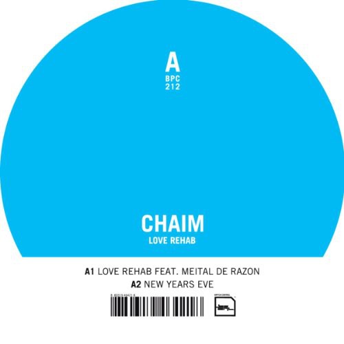 Chaim - Love Rehab - Vinyl Record