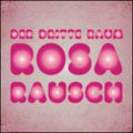 Der Dritte Raum - Rosa Rausch - Vinyl Record
