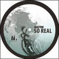 Maetrik - So Real - Vinyl Record