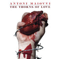 Maiovvi,antoni - Thorns Of Love - Vinyl Record
