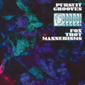 Pursuit Grooves - Fox Trot Mannerisms - Vinyl Record