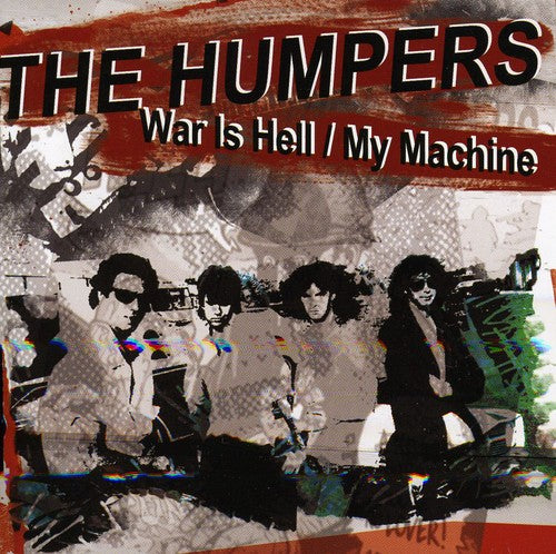 Humpers - War Is Hell / My Machine - Music CD