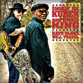 Kubek,smokin Joe / Bnois King - Have Blues Will Travel - Music CD