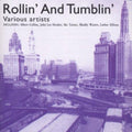 Rollin & Tumblin / Various - Rollin & Tumblin / Various - Music CD