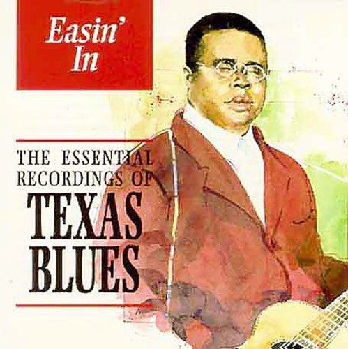 Easin In: Essential Texas Blues / Various - Easin In: Essential Texas Blues / Various - Music CD
