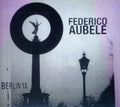 Aubele,federico - Berlin 13 - Music CD