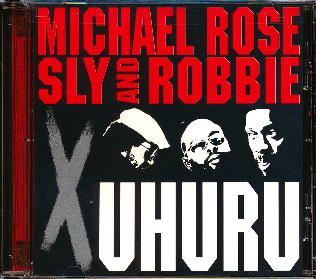 Michael Rose, Sly & Robbie - X Uhuru (Taxi Sessions) Music CD