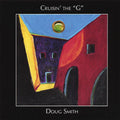 Smith,doug - Cruisin' The G - Music CD