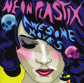 Neon Plastix - Awesome Moves - Music CD