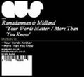 Ramadanman / Midland - Your Words Matter / More Than You Know - Vinyl Record