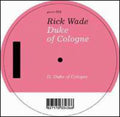 Wade,rick - Duke Of Cologne - Vinyl Record