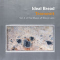 Ideal Bread - Transmit: Vol 2 Of The Music Of Steve Lacy - Music CD