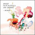 Woody / Valenzuela,felipe / Casarano,dani - Woman - Vinyl Record