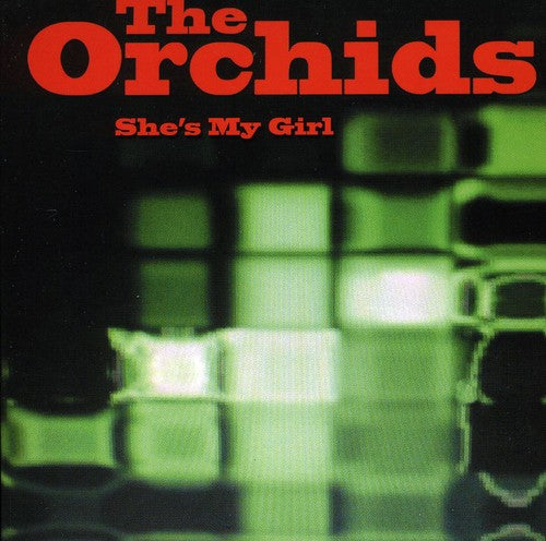 Orchids - She's My Girl - Vinyl Record