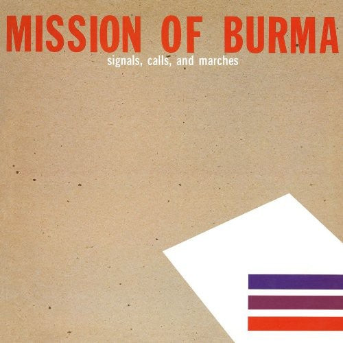 Mission Of Burma - Signals Calls & Marches - Vinyl Record