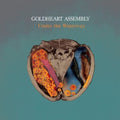 Goldheart Assembly - Under The Waterway - Vinyl Record