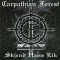 Carpathian Forest - Skjend Hans Lik - Music CD
