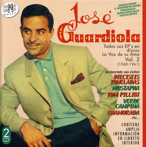 Guardiola,jose - Todos Sus Ep's En Discos La Voz De Su Amo Vol 2 - Music CD