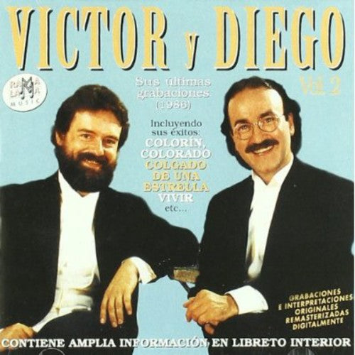 Victor Y Diego - Sus Ultimas Grabaciones (1986) - Music CD