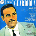 Guardiola,jose - Sus Ep's En La Voz De Su Amo Vol 3 - Music CD