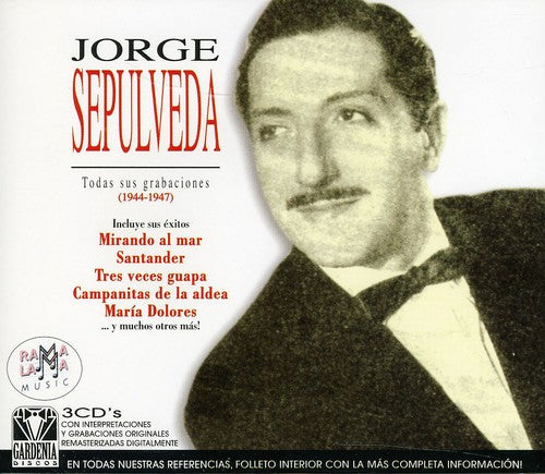 Sepulveda,jorge - Todas Sus Grabaciones (1944-1947) - Music CD