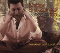 Snir-zelniker,nadav - Thinking Out Loud - Music CD