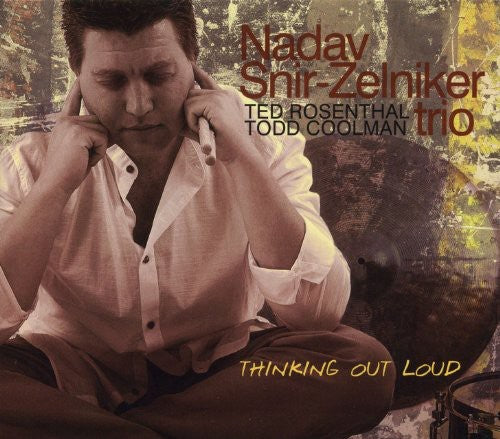 Snir-zelniker,nadav - Thinking Out Loud - Music CD