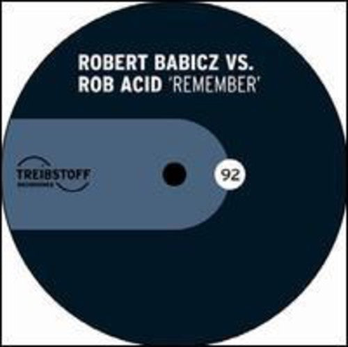 Babicz,robert / Acid,rob - Remember - Vinyl Record