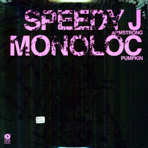 Speedy J / Monoloc - Armstrong / Pumpkin - Vinyl Record