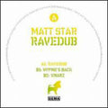 Star,matt - Ravedub - Vinyl Record