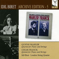 Mahler / Franck / Biret / London String Quartet - Idil Biret Edition 5: Quartet For Piano & Strings - Music CD