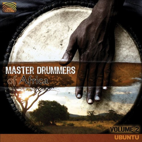 Van Zyl / Lande / Ludonga / Malonga / Allah - Master Drummers Of Africa: Ubuntu 2 - Music CD