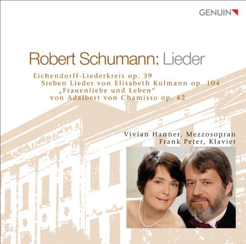Schumann,robert / Hanner / Peter - Robert Schumann Lieder - Music CD