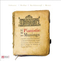 Schroeter / Mozart / Rachmaninoff / Mvpo / Micka - Pianistic Musings Of Highly Accomplished Composers - Music CD