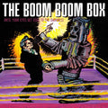 Boom Boom Box - Until Your Eyes Get Used To The Darkness - Music CD
