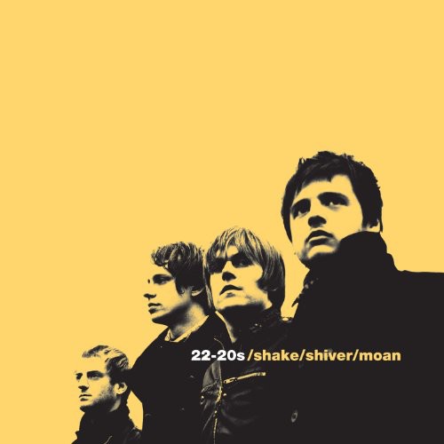 22-20s - Shake Shiver Moan - Music CD