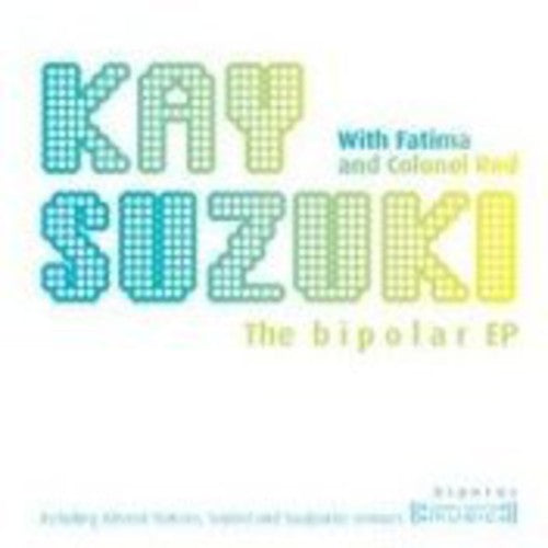 Suzuki,kay - Bipolar Ep - Vinyl Record